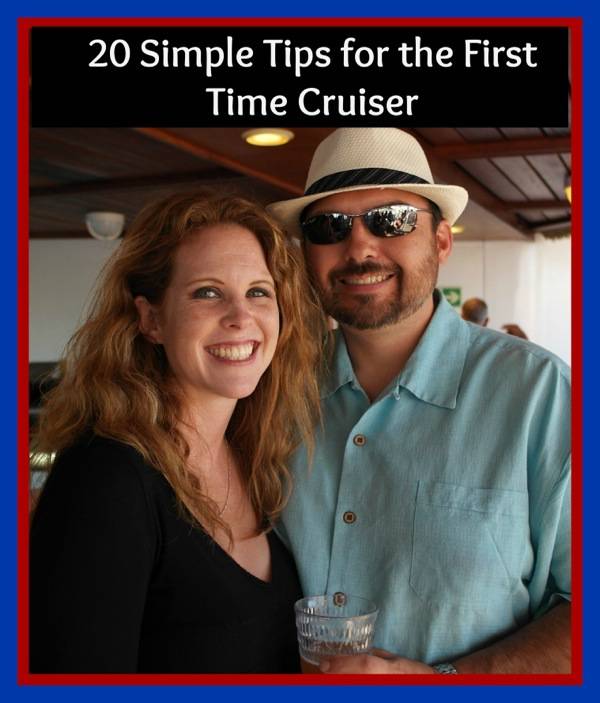 simple tips for the first time cruiser